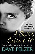 A Child Called 'It'. Book cover. Young boy. Close Up. David Pelzer.